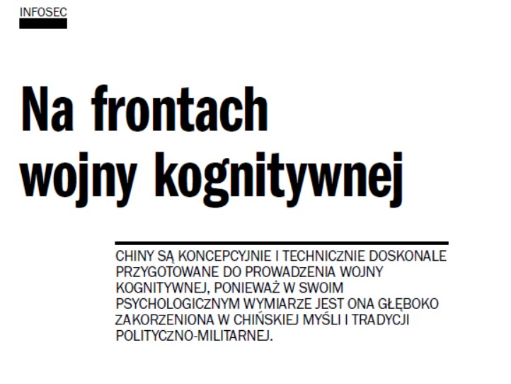 Na frontach wojny kognitywnej – Chiny i nowy wymiar rywalizacji strategicznej